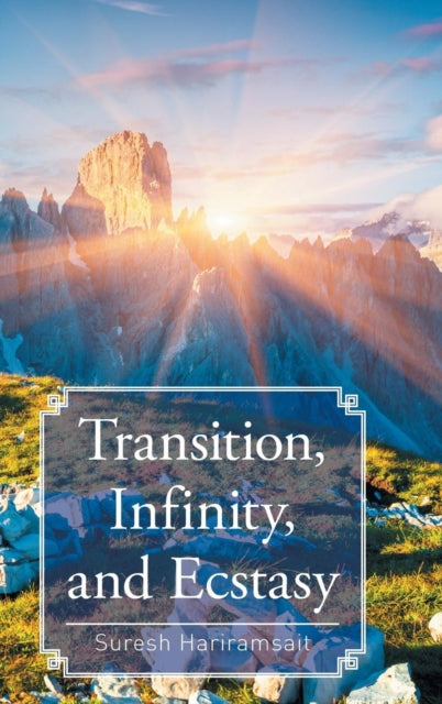 Book cover of: Transition, Infinity, and Ecstasy