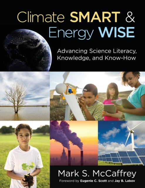 Book cover of: Climate Smart & Energy Wise. By: Mark S. (Stanislaus) McCaffrey