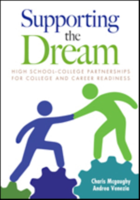 Book cover of: Supporting the Dream. By: Charis L. (Lee) McGaughy
