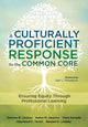 Book cover of: Culturally Proficient Response to the Common Core. By: Delores B. Lindsey