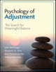 Book cover of: Psychology of Adjustment. By: John N. Moritsugu