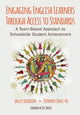 Book cover of: Engaging English Learners Through Access to Standards. By: Shelley Fairbairn