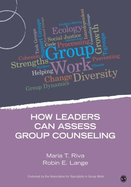 Book cover of: How Leaders Can Assess Group Counseling. By: Maria T. Riva