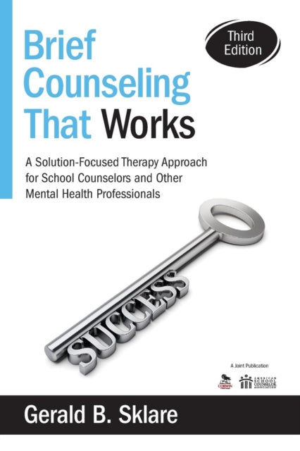 Book cover of: Brief Counseling That Works. By: Gerald B. Sklare