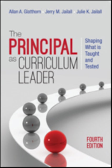 Book cover of: Principal as Curriculum Leader. By: Allan A. Glatthorn