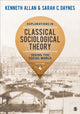 Book cover of: Explorations in Classical Sociological Theory. By: Kenneth Allan