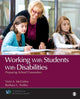 Book cover of: Working With Students With Disabilities