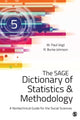 Book cover of: SAGE Dictionary of Statistics & Methodology. By: W. Paul Vogt
