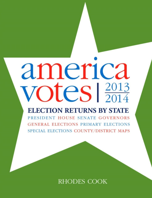 Book cover of: America Votes 31. By: Rhodes Cook