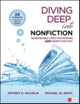 Book cover of: Diving Deep Into Nonfiction, Grades 6-12. By: Jeffrey D. Wilhelm