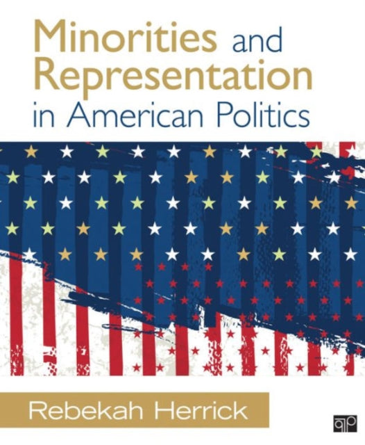 Book cover of: Minorities and Representation in American Politics. By: Rebekah L. Herrick