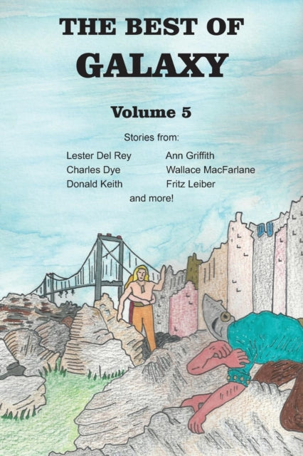 Book cover of: Best of Galaxy Volume Five. By: Lester del Rey