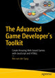 Book cover of: Advanced Game Developer's Toolkit. By: Rex van der Spuy