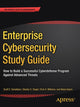 Book cover of: Enterprise Cybersecurity Study Guide. By: Scott E. Donaldson