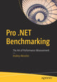 Book cover of: Pro .NET Benchmarking. By: Andrey Akinshin