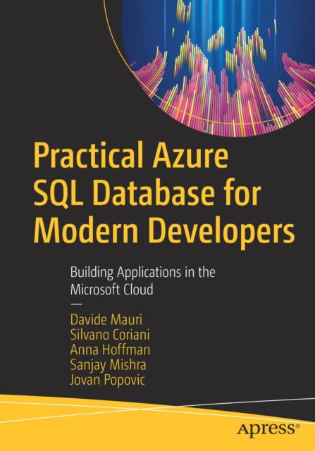 Book cover of: Practical Azure SQL Database for Modern Developers. By: Davide Mauri