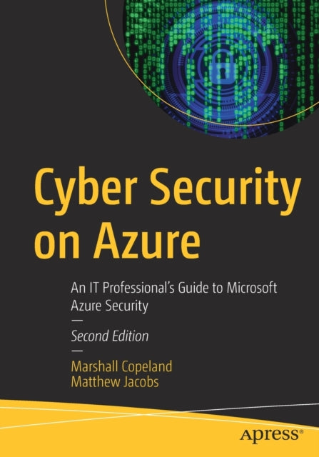 Book cover of: Cyber Security on Azure. By: Marshall Copeland
