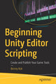 Book cover of: Beginning Unity Editor Scripting. By: Benny Kok