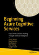 Book cover of: Beginning Azure Cognitive Services. By: Alicia Moniz