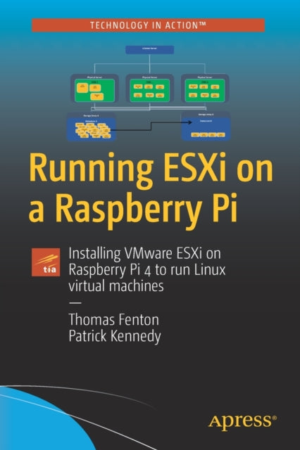 Book cover of: Running ESXi on a Raspberry Pi. By: Thomas Fenton