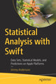 Book cover of: Statistical Analysis with Swift. By: Jimmy Andersson