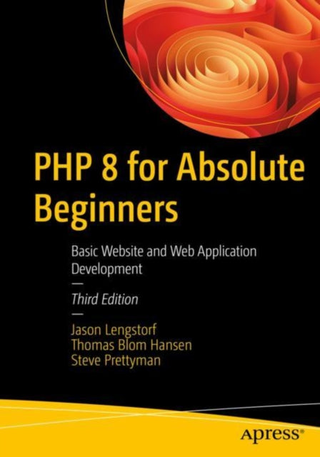 Book cover of: PHP 8 for Absolute Beginners. By: Jason Lengstorf