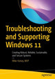 Book cover of: Troubleshooting and Supporting Windows 11. By: Mike Halsey