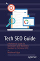 Book cover of: Tech SEO Guide. By: Matthew Edgar