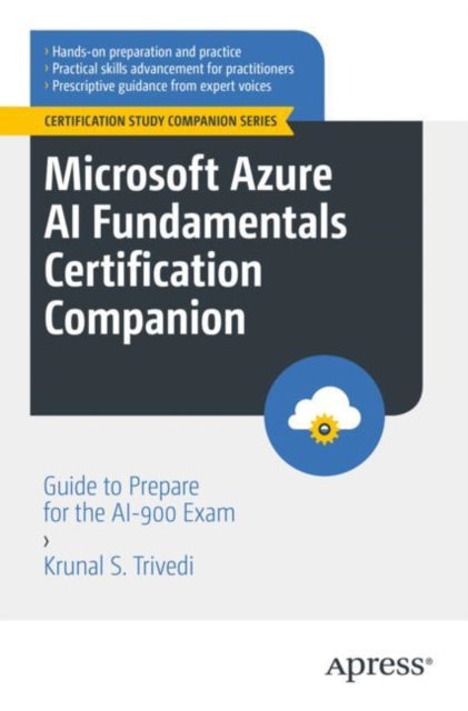 Book cover of: Microsoft Azure AI Fundamentals Certification Companion. By: Krunal S. Trivedi