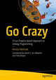 Book cover of: Go Crazy. By: Nicolas Modrzyk