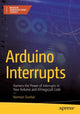 Book cover of: Arduino Interrupts. By: Norman Dunbar