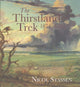Book cover of: Thirstland Trek, 1874-1881
