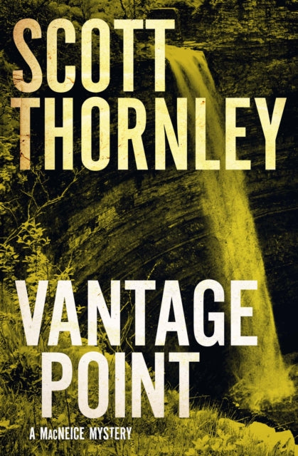 Book cover of: Vantage Point. By: Scott Thornley