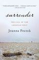 Book cover of: Surrender. By: Joanna Pocock