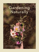Book cover of: Gardening, Naturally. By: Laurie Perron