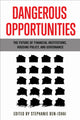 Book cover of: Dangerous Opportunities. By: Stephanie Ben-Ishai