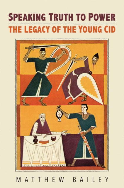 Book cover of: Speaking Truth to Power. By: Matthew Bailey