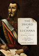 Book cover of: Sword of Luchana. By: Adrian Shubert