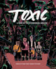 Book cover of: Toxic. By: Amelia Fiske