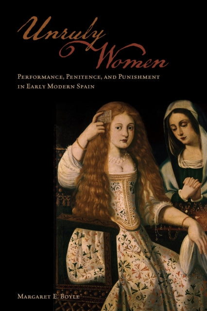 Book cover of: Unruly Women. By: Margaret E. Boyle