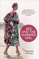 Book cover of: Sex and the Married Girl. By: Heather Stanley