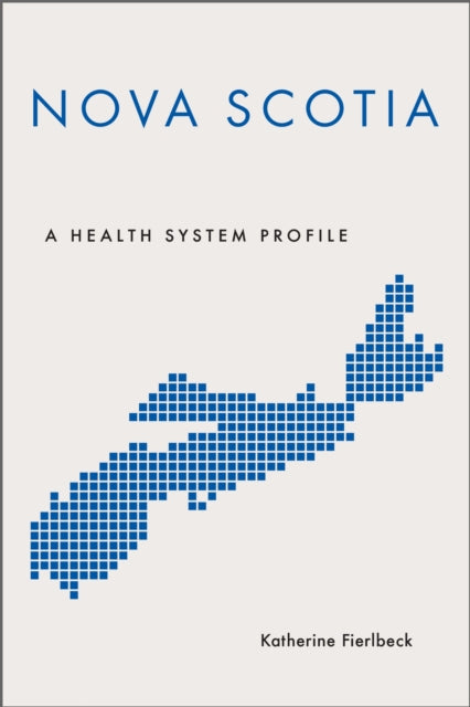Book cover of: Nova Scotia. By: Katherine Fierlbeck