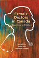 Book cover of: Female Doctors in Canada. By: Earle Waugh