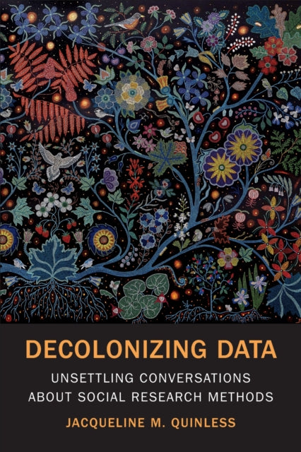 Book cover of: Decolonizing Data. By: Jacqueline M. Quinless