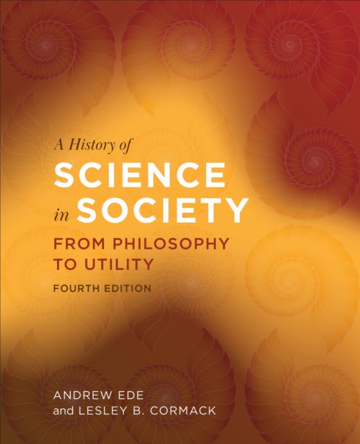 Book cover of: History of Science in Society. By: Andrew Ede