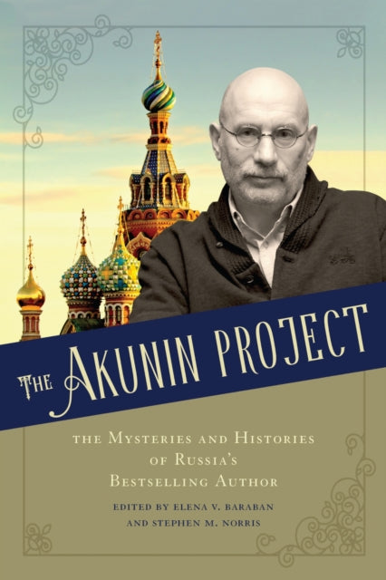 Book cover of: Akunin Project. By: Elena V. Baraban
