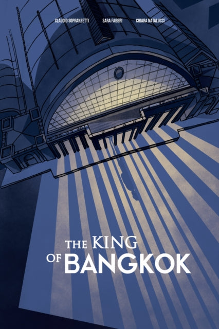 Book cover of: King of Bangkok. By: Claudio Sopranzetti