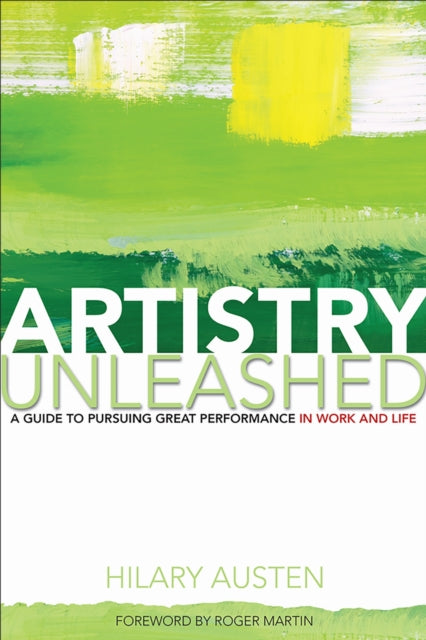 Book cover of: Artistry Unleashed. By: Hilary Austen