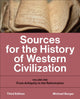 Book cover of: Sources for the History of Western Civilization. By: Michael Burger