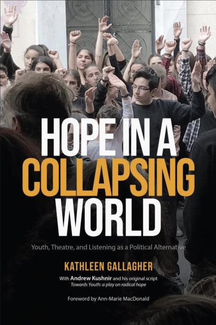 Book cover of: Hope in a Collapsing World. By: Kathleen Gallagher